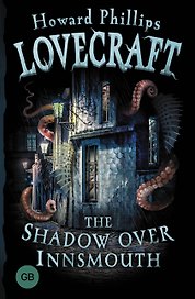 The Shadow over Innsmouth