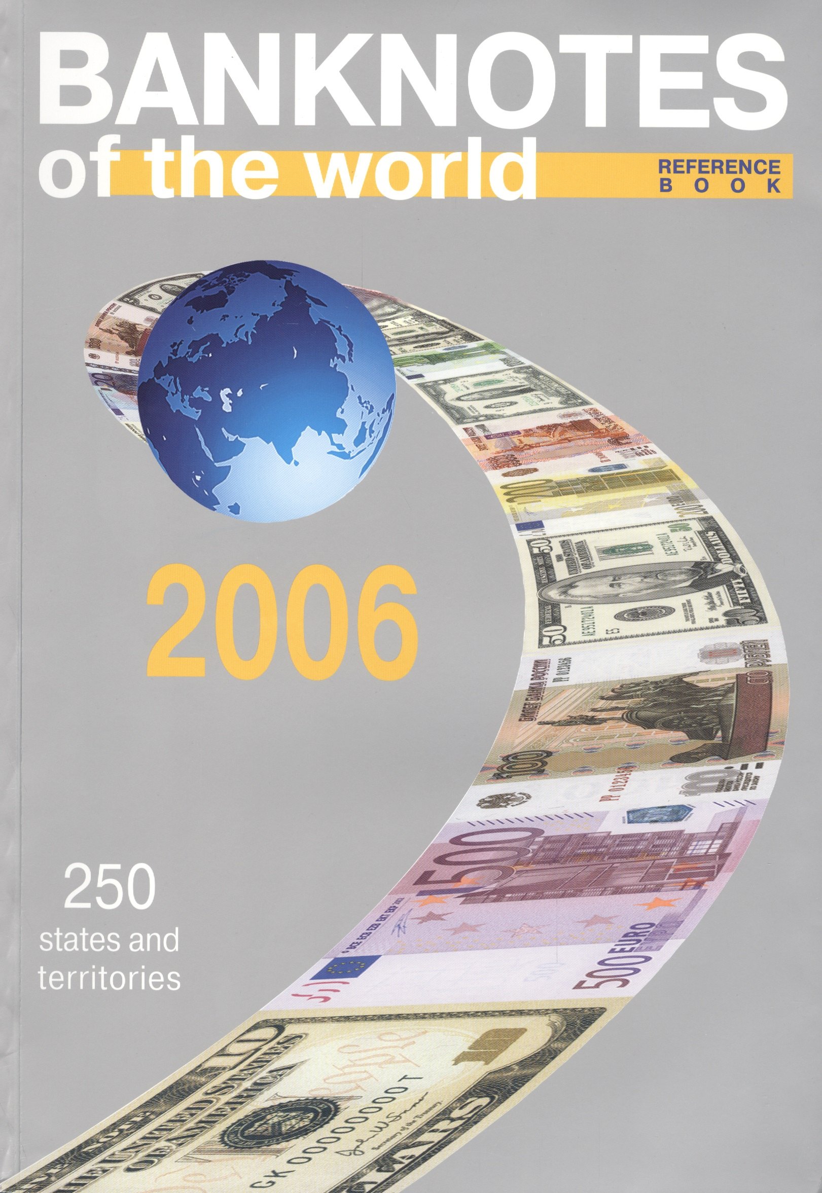 

ИКП.ВСМ.Катал-справ.2006 г.Banknotes of the world