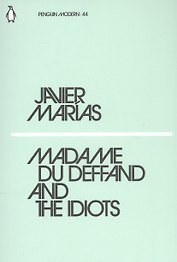 Madame du Deffand and the Idiots