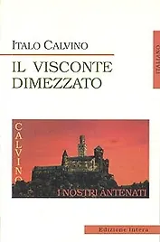 Il Visconte Dimezzato (Разрубленный виконт), на итальянском языке
