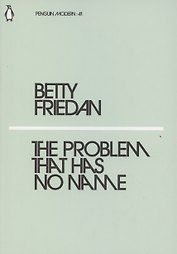 The Problem that Has No Name