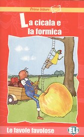 La cicala e la formica (+CD)