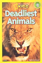 Deadliest Animals. Level 3 / (мягк) (National Geographic Kids). Stewart M. (ВБС Логистик)