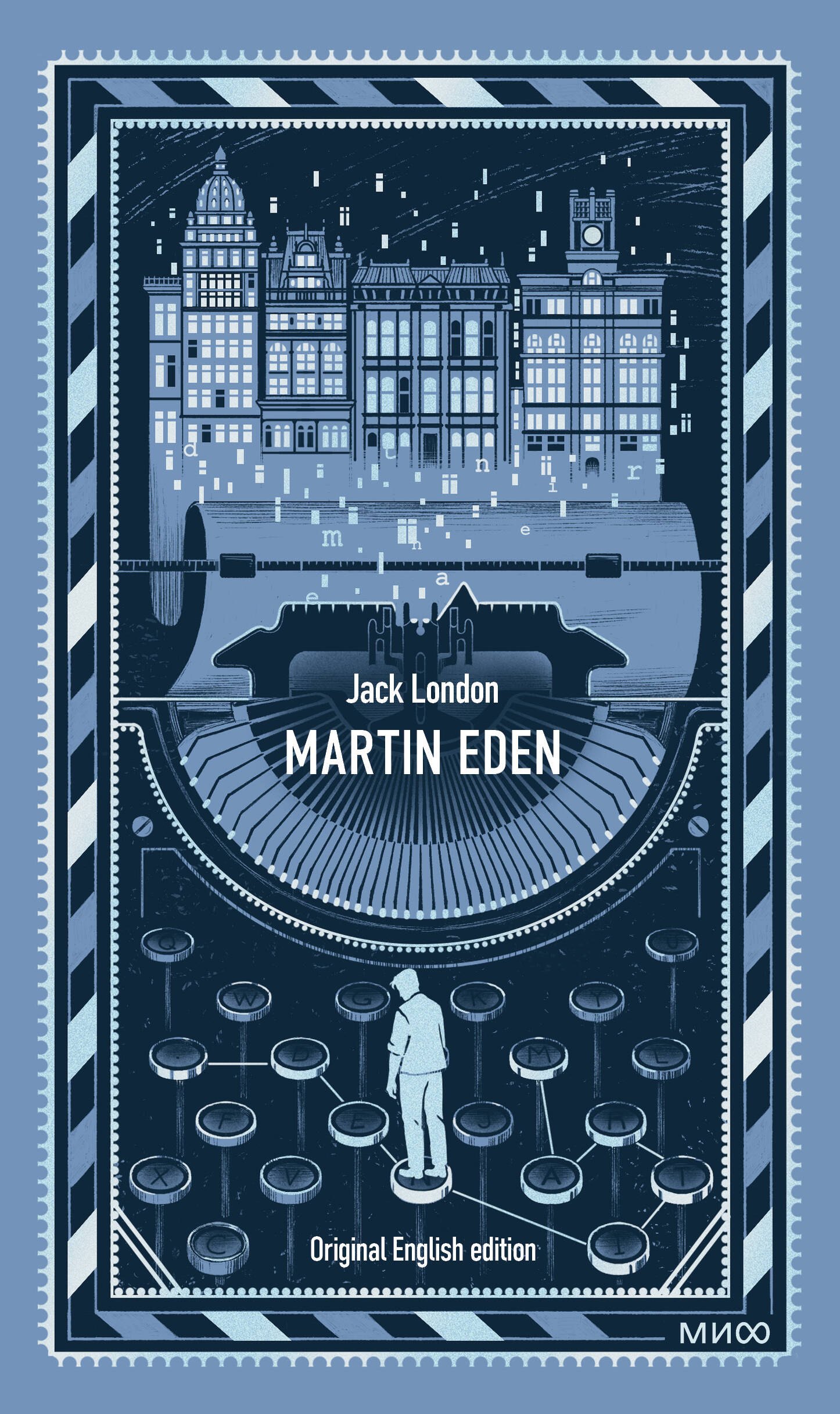 

Martin Eden. Вечные истории в оригинале
