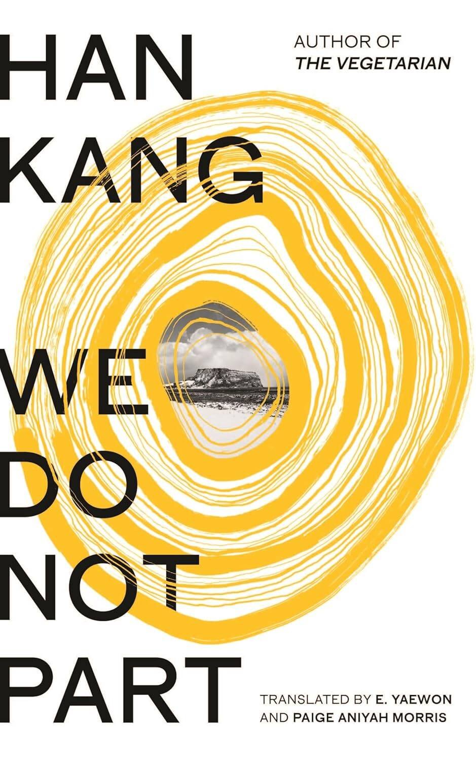 

We Do Not Part (Han Kang) Мы не расстаемся (Хан Ган) /Книги на английском языке