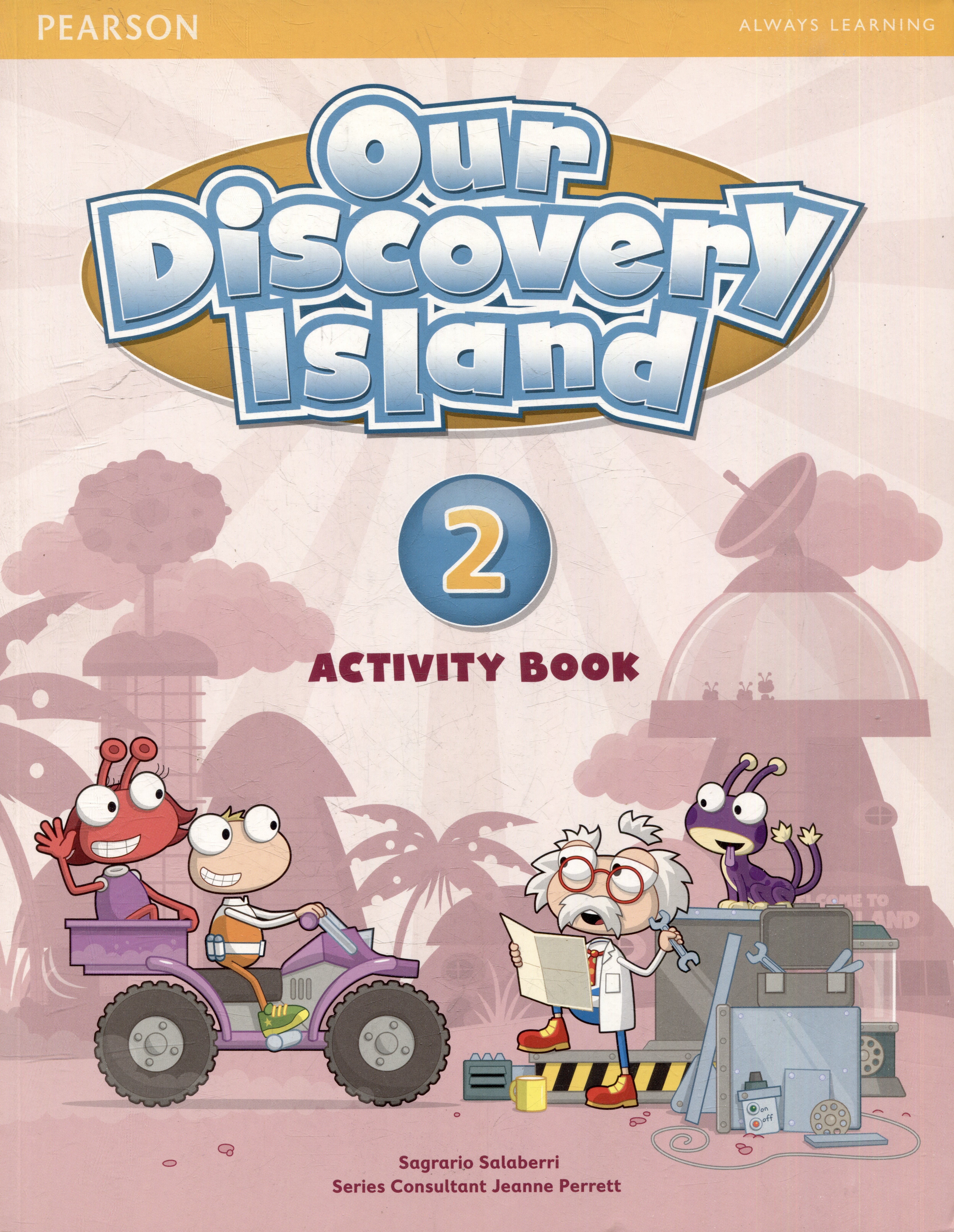 

Our Discovery Island 2. Activity Book + CD / Рабочая тетрадь + CD