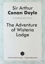 The Adventure of Wisteria Lodge