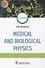 Medical and biological physics - 0