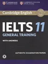 Cambridge English IELTS 11 General Training With answers With Audio (м)