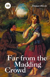 Far from the Madding Crowd = Вдали от обезумевшей толпы