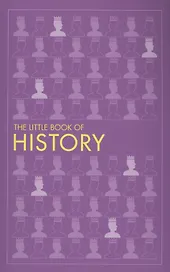 The Little Book of History
