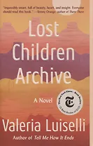 Lost Children Archive