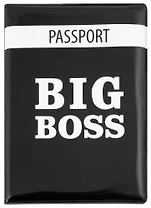 Обложка для паспорта Big boss (ПВХ бокс)