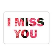 Магнит I miss you (00000001683)
