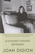 Slouching Towards Bethlehem