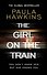 The Girl on the Train (Hawkins Paula) Девушка в поезде (Пола Хокинс) / Книги на английском языке - 2