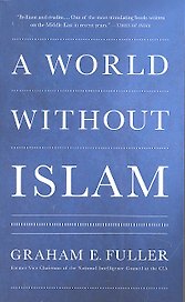 A World Without Islam