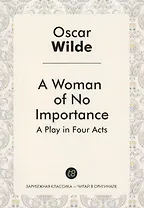 A Woman of No Importance