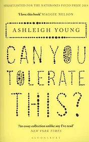 Can You Tolerate This?