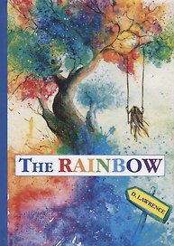 The Rainbow = Радуга: роман на английском языке