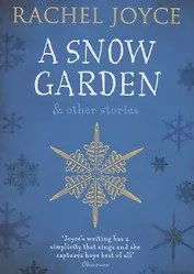 A Snow Garden and Other Stories