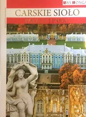 Альбом Царское Село. Дворцы и парки- польск. яз.