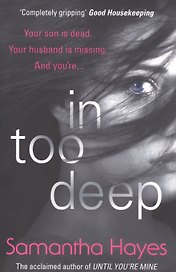 In Too Deep