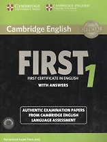 Cambridge English First 1 without Answers. First Certificate in English. Authentic Examination Papers from Cambridge English Language Assessment (+2CD)