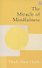 The Miracle of Mindfulness - 0