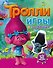 Тролли. Игры и задания (с наклейками) - 0