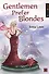 Джентльмены предпочитают блондинок / Gentlemen Prefer Blondes. Книга для чтения на английском языке - 0
