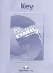 It's Grammar Time 3. Key