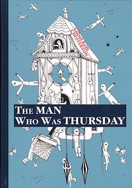 The Man Who Was Thursday = Человек, который был Четвергом: притча на английском языке