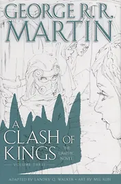 A Clash of Kings: The Graphic Novel: Volume Three