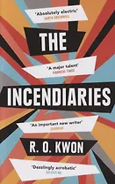The Incendiaries