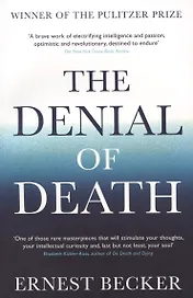 The Denial of Death