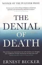 The Denial of Death