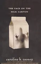 The Face on the Milk Carton