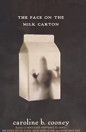 The Face on the Milk Carton