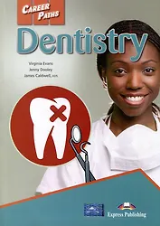 Career Paths. Dentistry. Students Book with DigiBooks Application