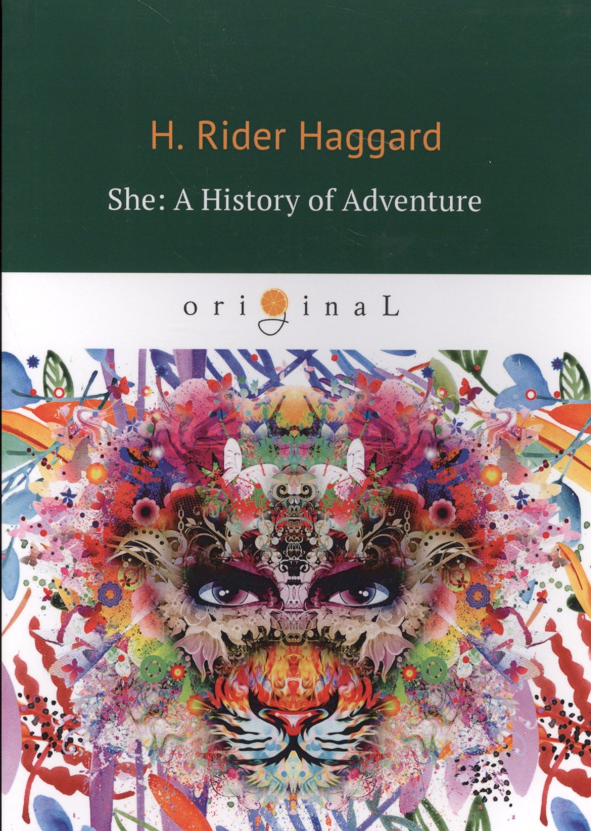 

She: A History of Adventure = Она: история приключения: на англ.яз