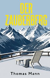 Der Zauberberg = Волшебная гора