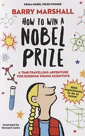 How to Win a Nobel Prize