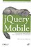 jQuery Mobile: разработка приложений для смартфонов и планшетов - 0