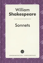 Sonnets (ЗарКлЧитВОриг) Shakespeare