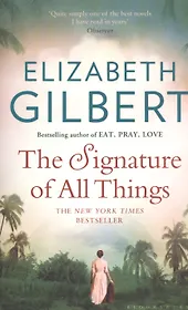 The Signature of All Things