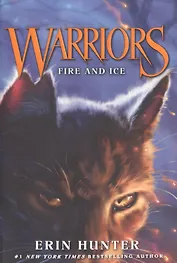 Warriors. Fire and Ice