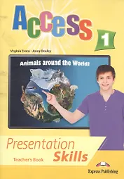 Access 1. Presentation Skills. Teacher's Book