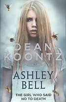 Ashley Bell, Koontz, Dean