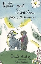 Belle and Sebastien The Child of Mountains
